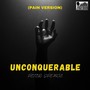 Unconquerable (Pain Version)