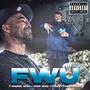 FWU (feat. cripmac) [Explicit]