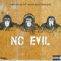 No Evil (Explicit)