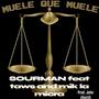 Sourman Muele que muele (Explicit)