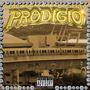 Prodigio (Explicit)