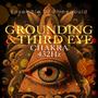 Grounding & Third Eye Chakra (432Hz)