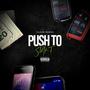 Push to start (Explicit)