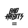 Bad Habits (feat Sticky’Lo) [Explicit]