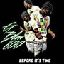 Before Its Time (Explicit)