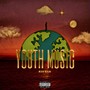 Youth Music (Explicit)