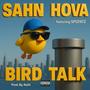 Birdtalk (feat. SPG FATZ)