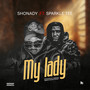 My Lady (Explicit)