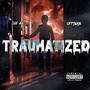 Tramatized (Explicit)