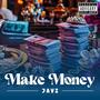 Make Money (Explicit)