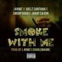 Smoke With Me (feat. Juelz Santana, Snoop Dogg & Janay Saxon) [Explicit]