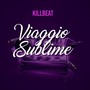 Viaggio sublime (Explicit)