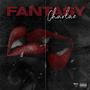 Fantasy (Hypothetically) [Explicit]