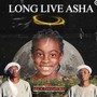 Long Live Asha