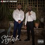 Stylish (Explicit)