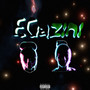 Egazini (Explicit)