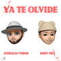 Ya Te Olvidé (feat. Khey Neo)