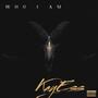 Who I Am (Explicit)
