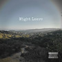 Might Leave (Explicit)