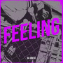 Feeling (Explicit)