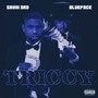 Triccy (Explicit)