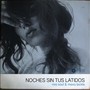 Noches Sin Tus Latidos (Explicit)