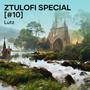 ZTULOFI SPECIAL [#10]