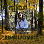 By Myself - The Solo Electric Guitar Stylings of Brian LaChance