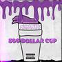 $500 Dollar Cup (Explicit)