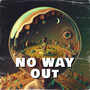 No Way Out (Explicit)