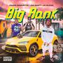 Big Bank (feat. FrankBaguette & Jc Glock) [Explicit]