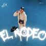 EL RODEO (Explicit)