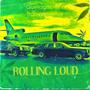 Rolling Loud (Explicit)