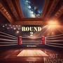 Round II (feat. $lim Charles) [Explicit]