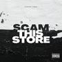 scam this store (Explicit)