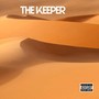 The Keeper (feat. Phosphorescent, White Lies & Damien Jurado) [Explicit]