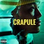 Crapule (Explicit)