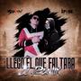 llego el que faltaba REMIX (feat. DJ Spook La Mascara)