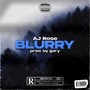 BLURRY (Explicit)