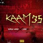 Kaam 35 (feat. Dhruv Mark) [Explicit]