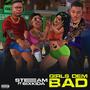 Girls Dem Bad (feat. 6ixkidda)