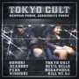 Tokyo Cult (Explicit)