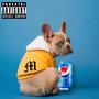 Pepsi (Explicit)