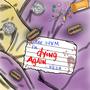 Dying Again (Pt 1) [Explicit]