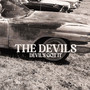 Devil's Got It