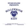 Millennium Baby The Mixtape (Explicit)