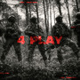 4 PLAY (Explicit)