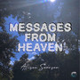 Messages from Heaven