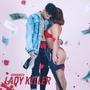 LADY KILLER (Explicit)