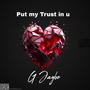 Put my Trust in u (Explicit)